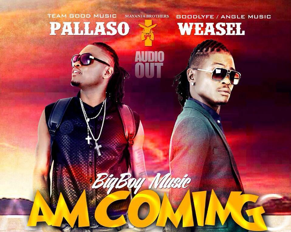 AUDIO: Pallaso Teams Up With Weasel in “Am Coming” – Listen Here!