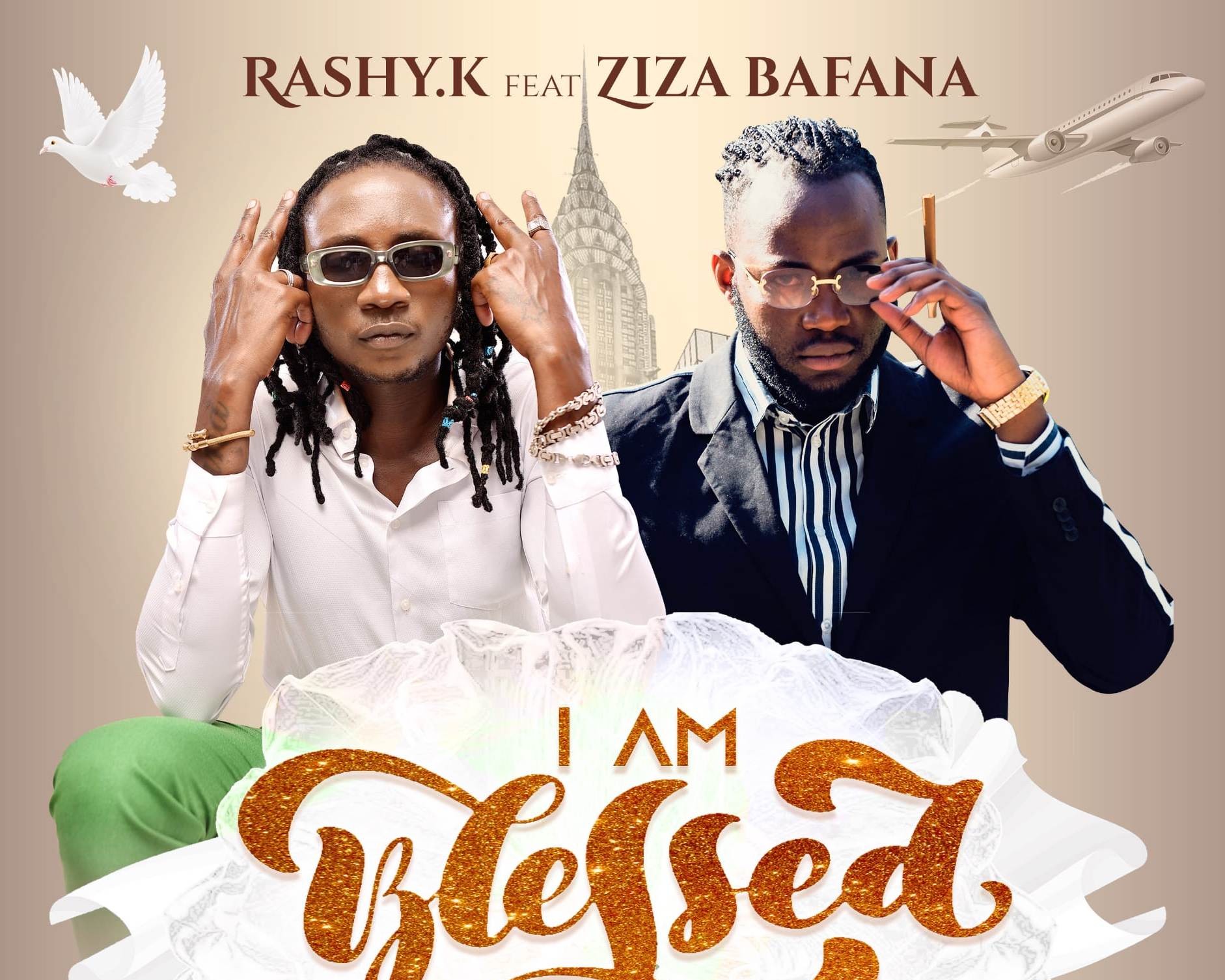 AUDIO: Singer Rashy Releases New Song “I’m Blessed – Remix” ft Ziza Bafana