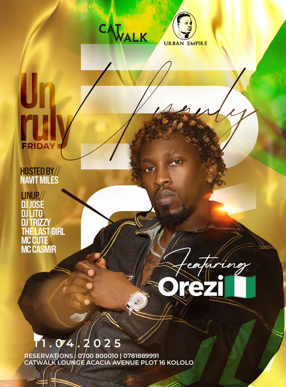 NIGERIAN HITMAKER OREZI IN TOWN TO HEADLINE THE LAUNCH OF CATWALK LOUNGE’S ‘UNRULY FRIDAYS’ 